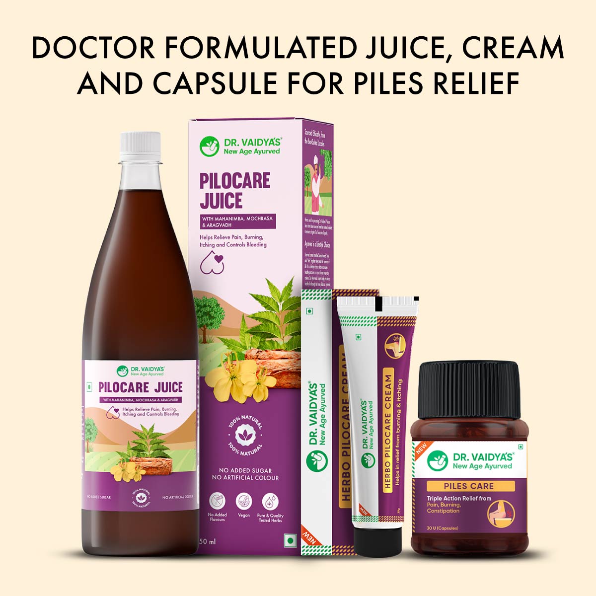 Dr. Vaidyas Juice, Cream and Capsule Combo: Relief for Severe Piles Symptoms